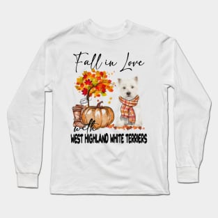 Fall In Love With West Highland White Terrier Thanksgiving Long Sleeve T-Shirt